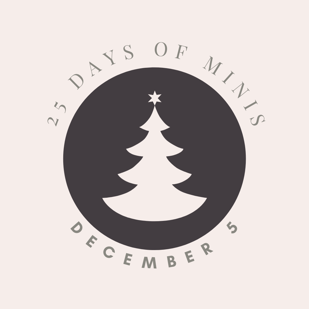 25 Days - Dec 5